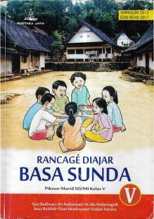 Rancage Diajar Basa Sunda Kelas 5 Sd Mi Kurikulum 2013 Edisi Revisi 2017 Free Download Borrow And Streaming Internet Archive